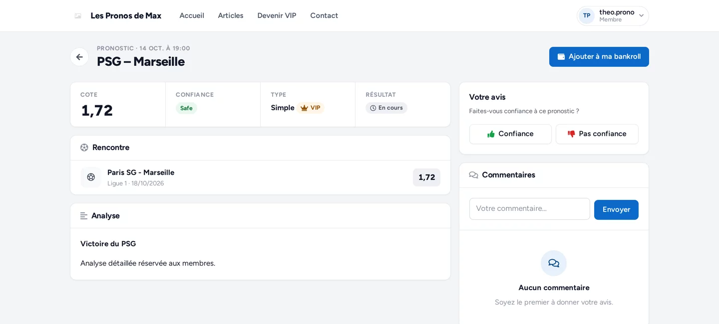 Pronostic VIP débloqué pour un membre : analyse, commentaires et ajout à la bankroll